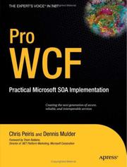 Cover of: Pro WCF: Practical Microsoft SOA Implementation (Pro)
