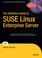 Cover of: The Definitive Guide to SUSE Linux Enterprise Server (Definitive Guide)