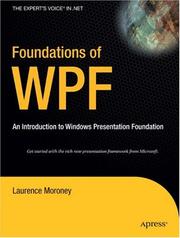 Cover of: Foundations of WPF: An Introduction to Windows Presentation Foundation (Foundations)