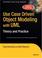 Cover of: Use Case Driven Object Modeling with UML