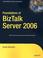 Cover of: Foundations of BizTalk Server 2006 (Foundations)