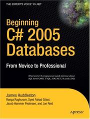 Cover of: Beginning C# 2005 Databases by James Huddleston, Ranga Raghuram, Syed Fahad Gilani, Jacob Hammer Pedersen, Jon Reid