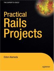 Practical Rails Projects (Practical Projects) by Eldon Alameda