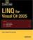 Cover of: LINQ for Visual C# 2005