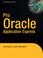 Cover of: Pro Oracle Application Express (Pro)