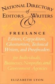 Cover of: National directory of editors & writers: freelance editors, copyeditors, ghostwriters, and  technical writers, and proofreaders for individuals, businesses, nonprofits, and government agencies