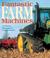 Cover of: Fantastic farm machines