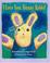Cover of: I Love You, Bunny Rabbit