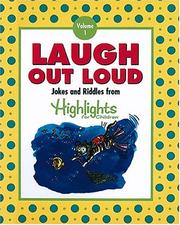 Cover of: Laugh Out Loud: Jokes And Riddles From Highlights For Children (Laugh Out Loud)