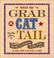 Cover of: When You Grab a Cat by the Tail