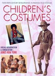 Cover of: Children's Costumes (Twentieth-Century Developments in Fashion and Costume)