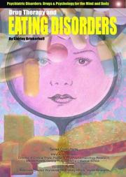 Cover of: Drug Therapy and Eating Disorders (Psychiatric Disorders: Drugs & Psychology for the Mind and Body)