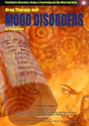 Cover of: Drug Therapy and Mood Disorders (Psychiatric Disorders: Drugs & Psychology for the Mind and Body)