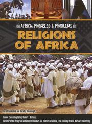 Cover of: Religions of Africa (Africa: Progress & Problems) by Lora Friedenthal, Dorothy Kavanaugh