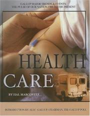 Cover of: Issues in health care by Hal Marcovitz