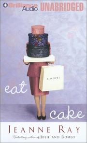 Cover of: Eat Cake by Jeanne Ray