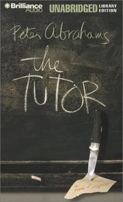 Cover of: Tutor, The | Peter Abrahams