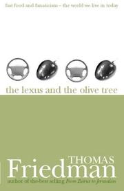 Cover of: The Lexus and the Olive Tree by Thomas L. Friedman