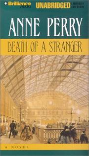 Cover of: Death of a Stranger (William Monk) by Anne Perry, Anne Perry