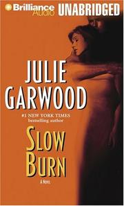 Cover of: Slow Burn by Julie Garwood, Julie Garwood