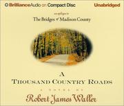 Cover of: Thousand Country Roads, A by Robert James Waller, Robert James Waller