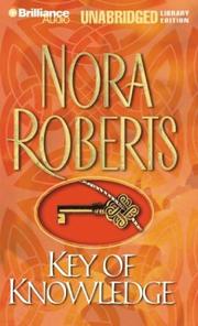 Cover of: Key of Knowledge (Key Trilogy) by Nora Roberts