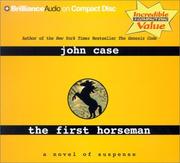 Cover of: First Horseman, The by John Case, John Case