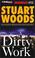 Cover of: Dirty Work (Stone Barrington)