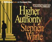 Cover of: Higher Authority (Dr. Alan Gregory) by Stephen White