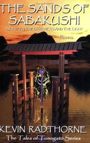 Cover of: The Sands of Sabakushi, Part 2 (Tales of Tonogato) by Kevin Radthorne