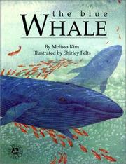 Cover of: The Blue Whale (Creature Club) by Melissa Kim