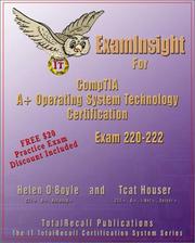Cover of: ExamInsight For A+ (OS) Operating System Technology Exam 220-222 (ExamInsight) by Helen O'Boyle, Tcat Houser