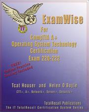 Cover of: ExamWise For A+ (OS) Operating System Exam 220-222 (With Online Exam) (ExamWise) by Helen O'Boyle, Tcat Houser
