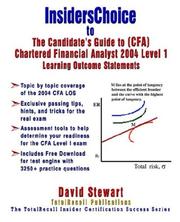 Cover of: InsidersChoice to The Candidate&#8217;s Guide to (CFA) Chartered Financial Analyst 2004 Level I Learning Outcome Statements: InsidersChoice to The Candidate&#8217;s Guide to (CFA) LOS