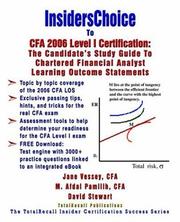 Cover of: Insiderschoice to Cfa 2006 Level I Certification: The Candidate's Study Guide to Chartered Financial Analyst Learning Outcome Statements (With Download Exam)