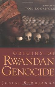 Origins of Rwandan genocide by Josias Semujanga