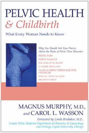 Pelvic health & childbirth by Magnus Murphy