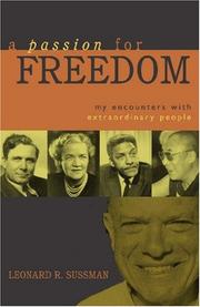 Cover of: A Passion for Freedom by Leonard R. Sussman