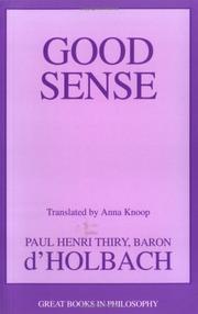 Cover of: Good Sense (Great Books in Philosophy) by Paul Henri Thiry baron d'Holbach