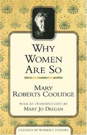 Cover of: Why Women Are So (Classics in Women's Studies) by Mary Roberts Coolidge