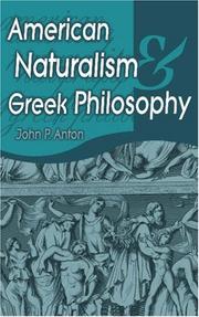 Cover of: American naturalism and Greek philosophy