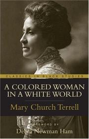 Cover of: A colored woman in a white world by Mary Church Terrell