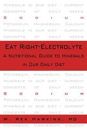 Eat right--electrolyte by W. Rex Hawkins,
