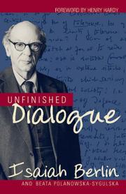 Cover of: Unfinished dialogue by Isaiah Berlin