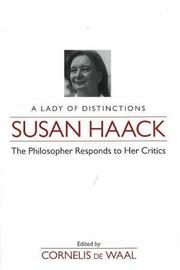 Cover of: Susan Haack: A Lady of Distinctions the Philosopher Responds to Her Critics