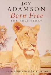 Cover of: Born Free the complete 3 part text