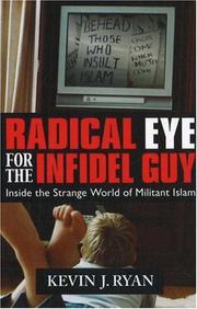 Cover of: Radical Eye for the Infidel Guy by Kevin J. Ryan