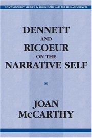 Cover of: Dennett and Ricoeur on the Narrative Self (Contemporary Studies in Philosophy and the Human Sciences) | Joan Mccarthy