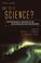 Cover of: But Is It Science?