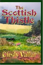 Cover of: The Scottish Thistle by Cindy Vallar